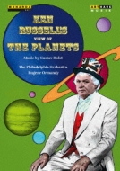 Documentary Classical/Ken Russell's View Of The Planets +holst： The Planets： Ormandy / Philadelphia