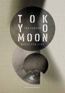Tokyo Moon Music For Life