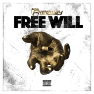 Freeway (Rap)/Free Will