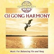 Temple Society/Qi Gong Harmony - Music For Balancing Yin  Yang