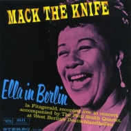 Ella Fitzgerald/Ella In Berlin Mack The Knife