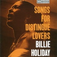 Billie Holiday/Songs For Distingue Lovers Хޤ