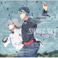 Revale (ɥå奻֥)/Silver Sky