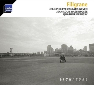Filigrane : Collard-Neven(P)Quatuor Debussy, Rassinfosse(Cb)