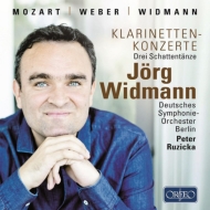 Mozart Clarinet Concerto, Weber Clarinet Concerto No.1, Widmann : Widmann(Cl)Ruzicka / Berlin Deutsches Symphony Orchestra