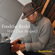 Freddie Redd/With Due Respect