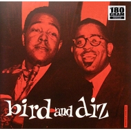 Bird & Diz (180グラム重量盤レコード/Ermitage)