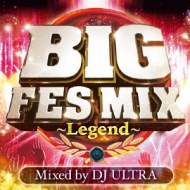 Various/Big Fes Mix legend Mixed By Dj Ultra