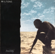 Milton Nascimento/Miltons (Ltd)