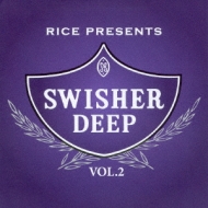 Various/Swisher Deep Vol.2