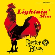 Lightnin Slim/Rooster Blues