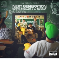 SOCKS STEALER  DJ NONKEY/Dream Team Music Presents Next Generation