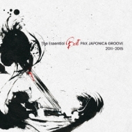 PAX JAPONICA GROOVE/Essential Best Pax Japonica Groove (2011-2015)