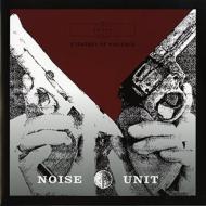 Noise Unit/Strategy Of Violence