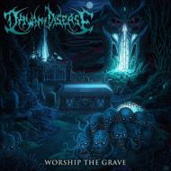 Dawn Of Disease/Worship The Grave