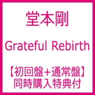 Grateful Rebirth (+ʏ)ywTgグǂ肪Ƃ܂^IhtZbgz