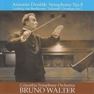 Dvorak Symphony No.8(1961), Beethoven Leonore overture No.2(1960): Walter / Columbia Symphony Orchestra