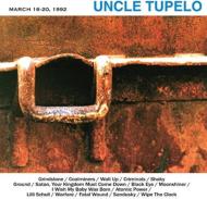 Uncle Tupelo/March 16-20 1992 (180gr)