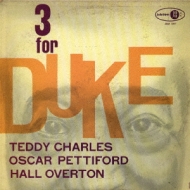 Teddy Charles/Three For Duke (Ltd)