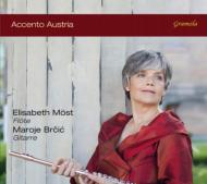Accento Austria-music For Flute & Guitar: Elisabeth Most(Fl)Brcic(G)