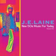 Je Laine/New 50's Music For Today