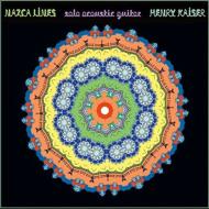 Henry Kaiser/Nazca Lines
