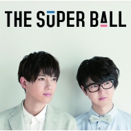 The Super Ball/ȥ᡼ȥ (+dvd)(Ltd)