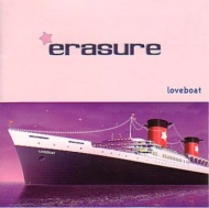 Erasure/Loveboat (Ltd)
