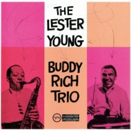 Lester Young Buddy Rich Trio