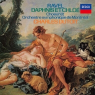 Daphnis et Chloe : Dutoit / Montreal Symphony Orchestra & Choir