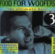 Various/Food For Woofers Vol.3