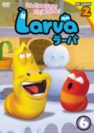 Larva Season 2 Vol.6