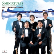 Clarinet Classical/5 Minitures The Clarinet Ensemble