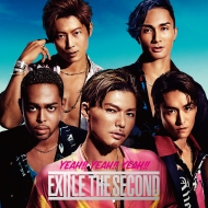 EXILE THE SECOND@VOwYEAH!! YEAH!! YEAH!!x[X