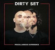 Dirty Set/Miscellaneous Experience