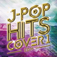 Various/Edm J-pop Hits Cover 1