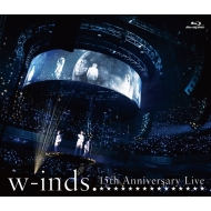 w-inds.15th Anniversary Live (Blu-ray)