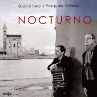 Gianni Iorio / Pasquale Stafano/Nocturno