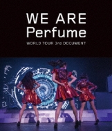 WE ARE Perfume -WORLD TOUR 3rd DOCUMENT (Blu-ray)