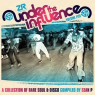 Sean P/Under The Influence Vol.5： Collection Of Rare Soul ＆ Disco
