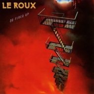 Le Roux (Cajun)/So Fired Up (Ltd)