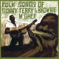 Folk Songs Of Sonny Terry & Brownie Mcghee