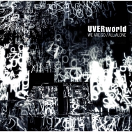 UVERworld/We Are Go / All Alone (+dvd)(Ltd)