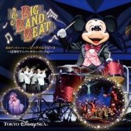 Tokyo Disneysea Big Band Beat -15th Anniversary Version-