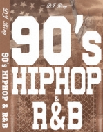 90's Hip Hop & R & B