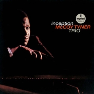 McCoy Tyner/Inception