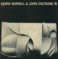 Kenny Burrell/Kenny Burrell  John Coltrane