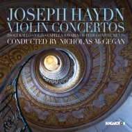 ハイドン（1732-1809）/Violin Concertos： Kallo(Vn) Mcgegan / Capella Savaria