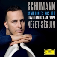 Symphonies Nos.1, 3 : Yannick Nezet-Seguin / Chamber Orchestra of Europe