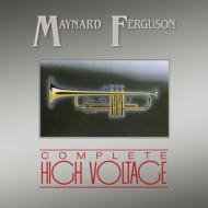 Maynard Ferguson/Complete High Voltage